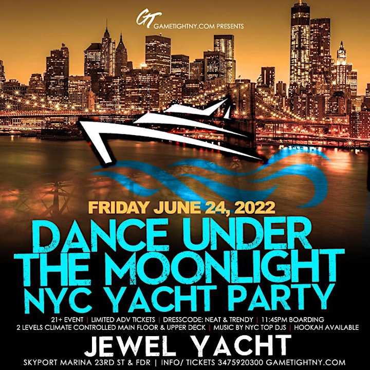 Jewel Yacht Dance under the Moonlight NYC Midnight Friday Party 2022 image