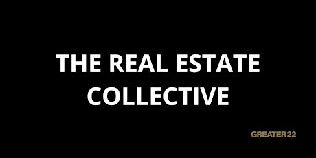 The Real Estate Collective - Mastermind & Workshop tickets