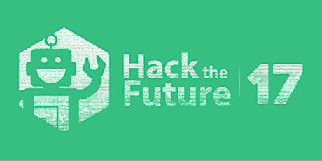 Hack the Future 17 @ The Tech Museum of Innovation primary image