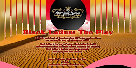 Black Latina-The Play primary image