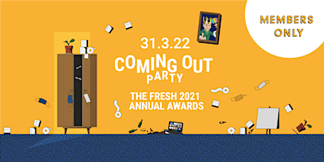 Hauptbild für Coming Out Party - Fresh 2021 Annual Awards - Members Only Event