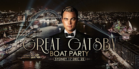 Immagine principale di Gatsby Boat Party | Sydney  17 December  2022 