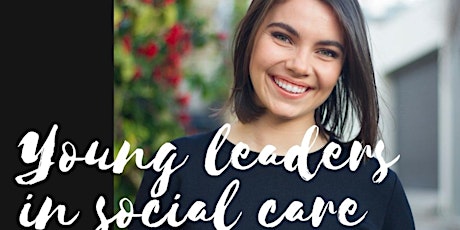 Young Leaders in Social Care PERTH (national event series) primary image