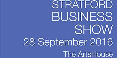 Stratford Business Show 2016 primary image