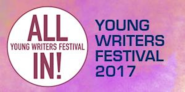 All In! Young Writers Festival 2017