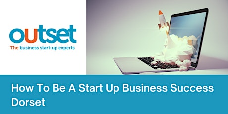 How To Be A Start Up Business Success - 2 Days primary image