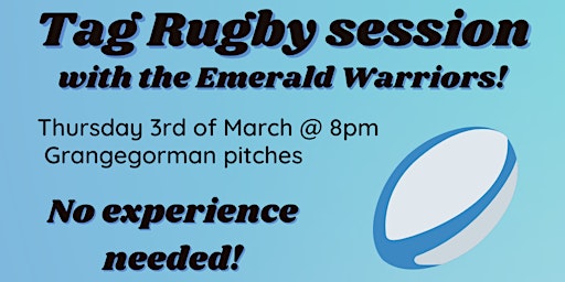 Tag Rugby with Emerald Warriors ! primary image