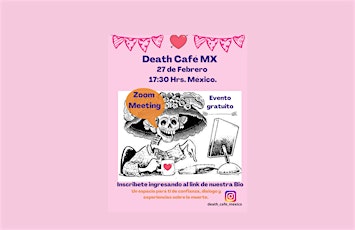 Imagen principal de DEATH CAFE MX  SAN VALENTIN