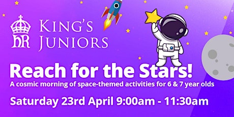 Reach for the Stars at King's Juniors primary image