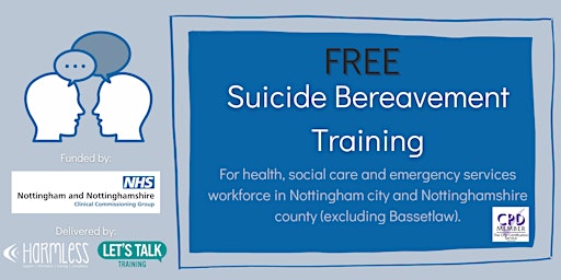 FREE ONLINE Suicide Bereavement Training for Notts city/county