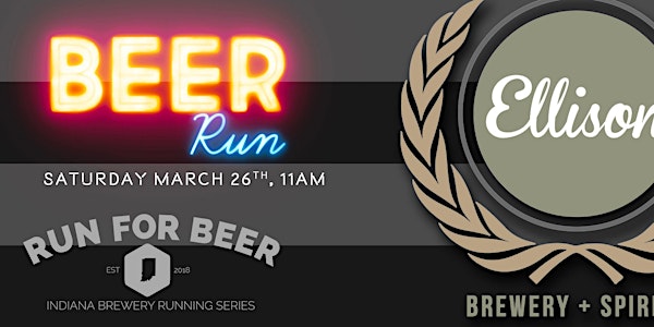 5k Beer Run - ELLISON BREWING | 2022 IN Brewery Running Series