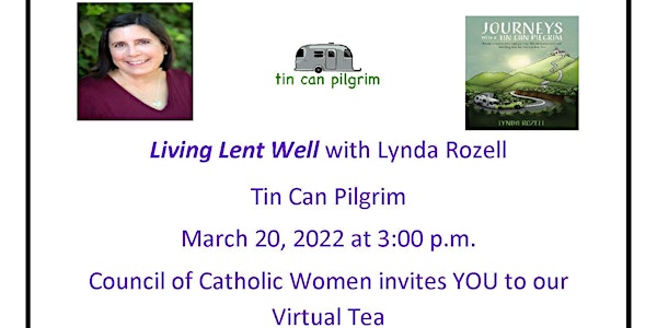 Living Lent Well with Lynda Rozell Tin Can Pilgrim