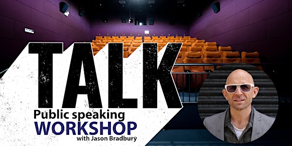 TALK Workshop. Build your confidence in public speaking!