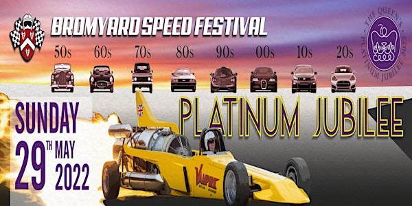 Bromyard Speed Festival - Platinum Jubilee Celebration Event