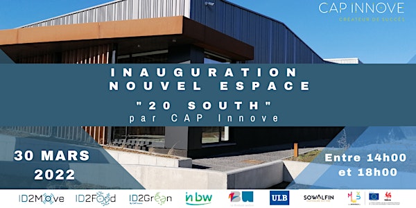 Inauguration officielle du " 20 SOUTH ", le nouvel espace de CAP Innove