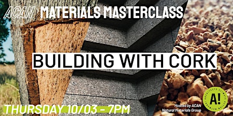 Natural Materials Masterclass: Building with Cork