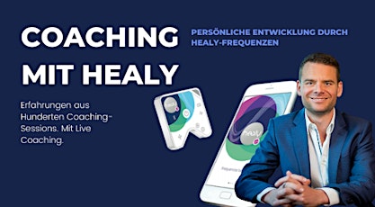 Coaching mit Healy - bring DEIN Thema und lass dich mit Healy coachen!