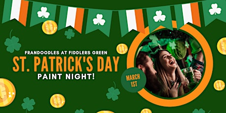 St. Patrick's Day Paint Night at Fiddlers