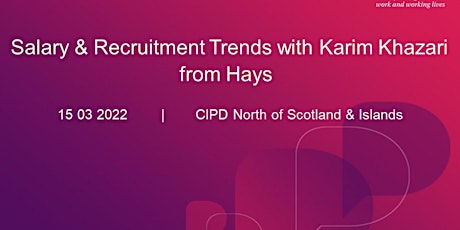 Salary & Recruitment Trends in 2022, with Karim Khazari from Hays