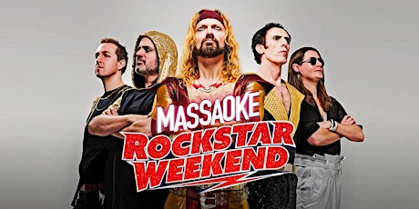 Massaoke featuring Rockstar Weekend tickets
