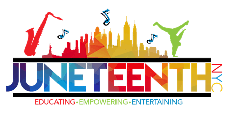 13th Annual Juneteenth NYC Festival - Virtual and Live 3 day Celebration primary image