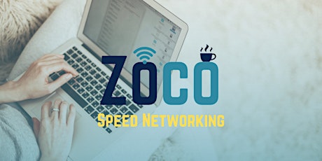 Zoco Speed Networking (ONLINE) Tickets
