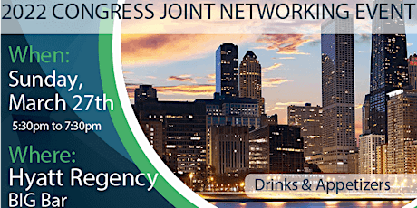 2022 Congress Joint Networking Event