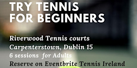 Beginners Try Tennis  Spring 2022