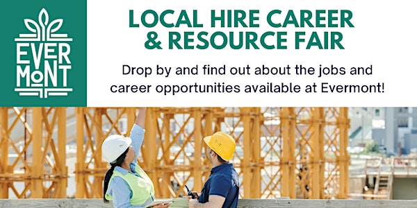Vermont & Manchester Local Hire Career and Resource Fair
