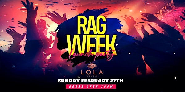 Rag week launch party