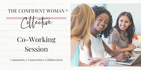The Confident Woman Collective Co-Working Session