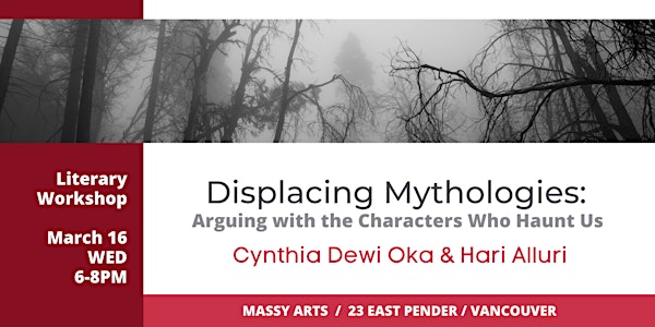 Workshop / Displacing Mythologies with Cynthia Dewi Oka & Hari Alluri