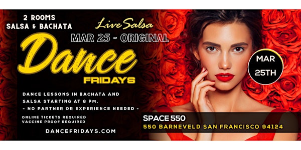 Dance Fridays March Madness Party Live Salsa Orq ORIGINAL, Bachata, Lessons