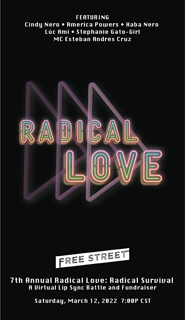Free Street's Radical Love: Radical Survival Fundraiser & Lip Sync Battle! image