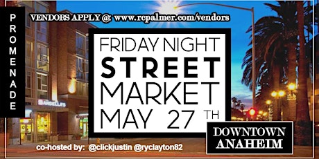 5/27 FRIDAY NIGHT STREET MARKET tickets
