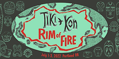 Tiki Kon: Rim of Fire primary image