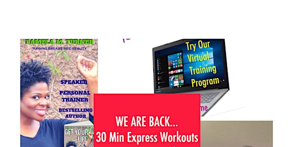 Virtual 30 Minute Express Workout Series Open Enrollment March-May 2022