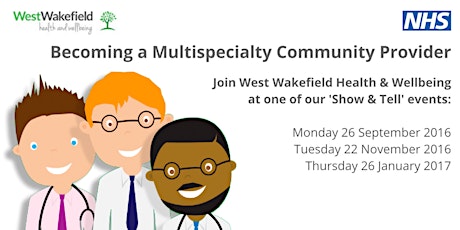 Becoming a Multispecialty Community Provider - Show & Tell event (September 2016) primary image