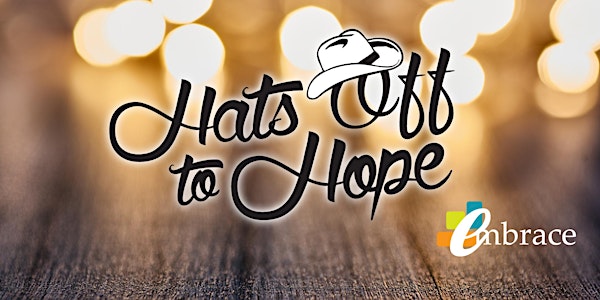 Embrace Texas Hats Off to Hope Gala