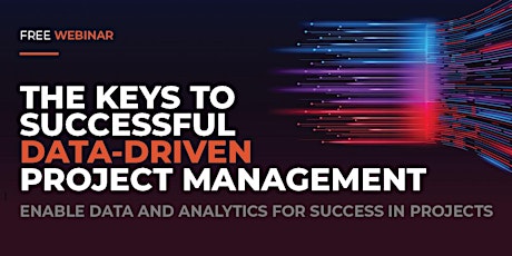 Hauptbild für The Keys to Successful Data-Driven Project Management