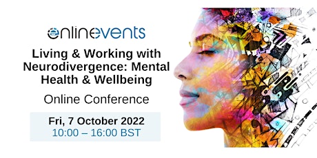 Living & Working with Neurodivergence: Mental Health & Wellbeing tickets