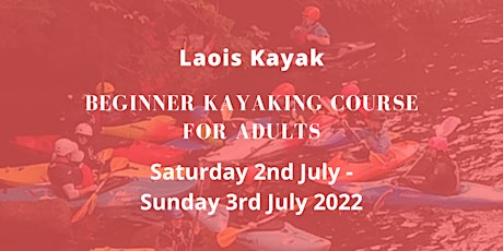 Beginners Kayaking Course Exclusively For Adults tickets