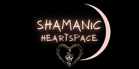 New Moon Magic Ceremony, Shamanic Healing & Journey tickets