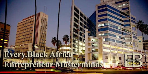 Every.Black Africa Entrepreneur Mastermind Meeting