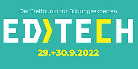 Hauptbild für EdTech 2022