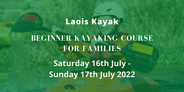 Beginners Kayaking Course Exclusively For Families