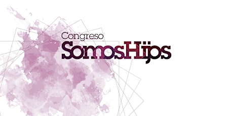 Imagen principal de Congreso Somos Hijos