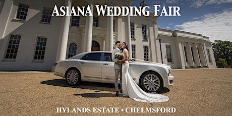 Primaire afbeelding van Asiana Wedding Fair • Hylands Estate, Chelmsford • 13 March 2022