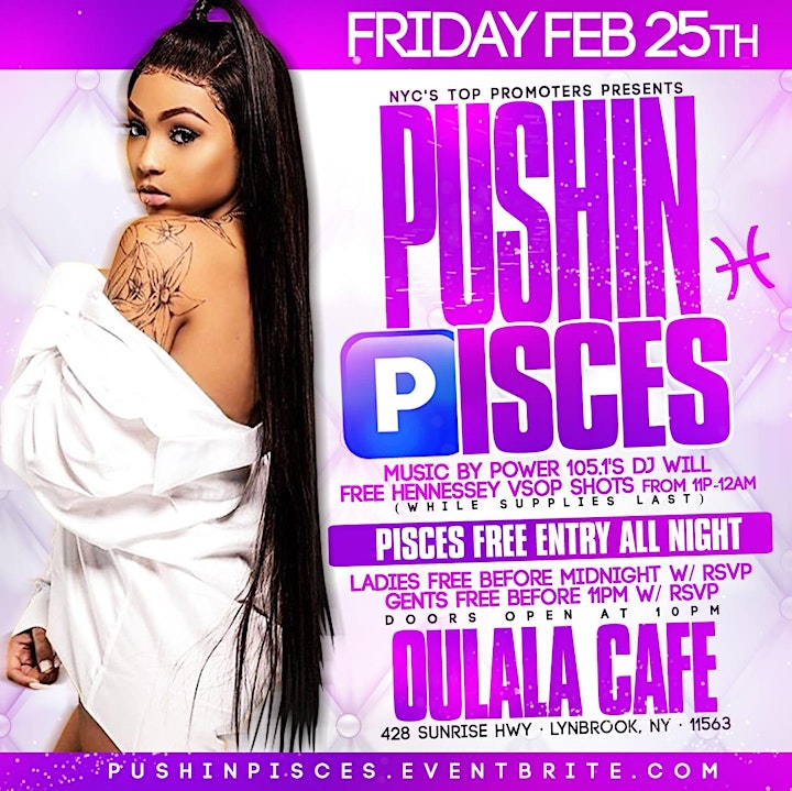 NYC's Top Promoters Presents: Pushin Pisces | w/ Comp Hennessy VSOP image