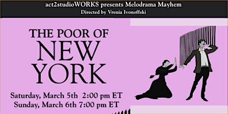 Melodrama Mayhem - The Poor of New York